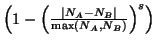 $ \left ( 1 - \left (\frac{\vert N_A - N_B\vert}{\max(N_A,N_B)} \right )^{s} \right ) $